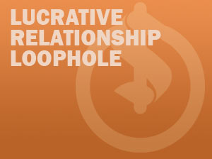 Lucrative Relationship Loophole