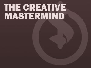 The Creative Mastermind